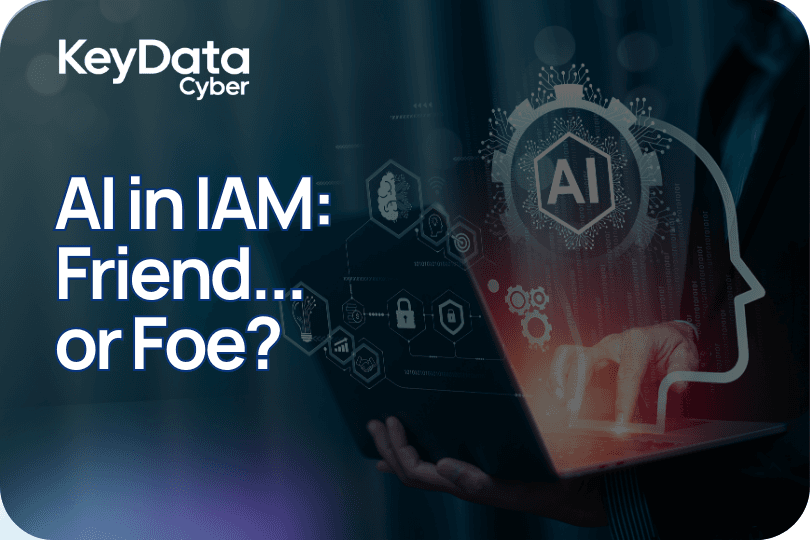 AI in IAM: Friend or Foe?