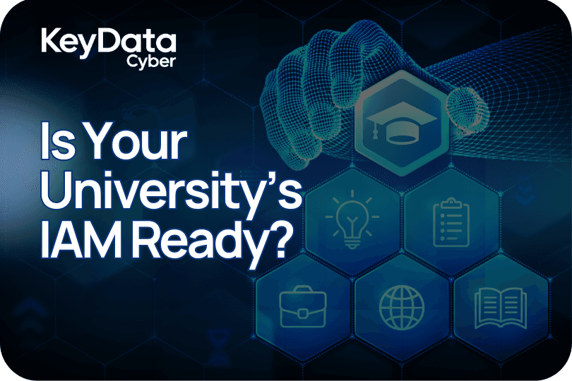 Is Your University's IAM Ready?