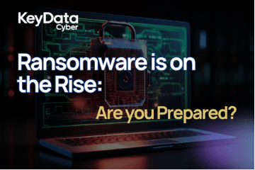 Ransomware is on the Rise: Are you Prepared?