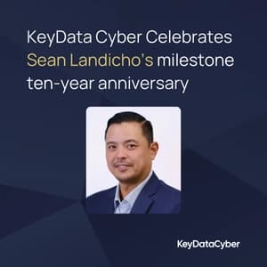 KeyData Cyber Proudly Celebrates Partner Sean Landicho’s 10-Year Anniversary and Lasting Impact on IAM Excellence