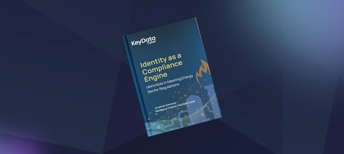 Identity as a Compliance Engine: IAM's Role in Meeting Energy Sector Regulations