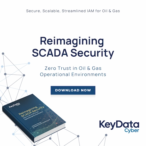 Reimagining Scada Security: Zero Trust in Oil & Gas Operational Environments