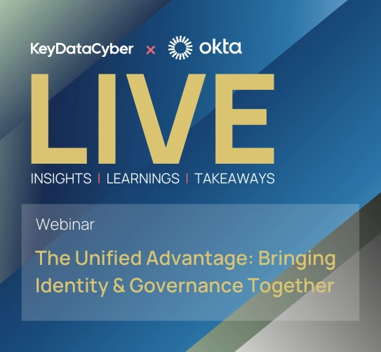 The Unified Advantage: Bringing Identity & Governance Together
