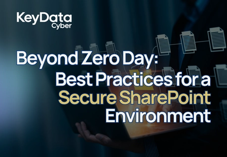 Beyond Zero Day: Best Practices for a Secure SharePoint Environment