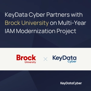 KeyData Cyber Partners with Brock University on Multi-Year Identity and  Access Management Modernization Project
