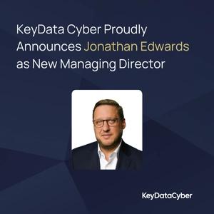 KeyData Cyber Proudly Announces Jonathan Edwards as New Managing Director